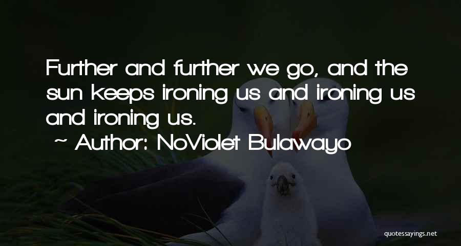 NoViolet Bulawayo Quotes 2041562