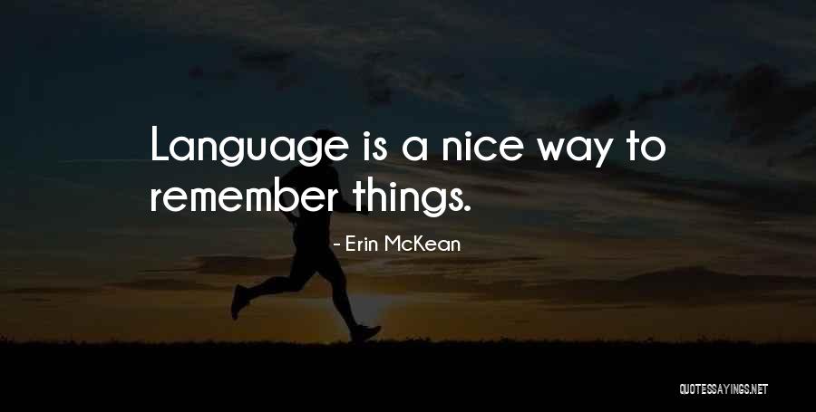Noviseriali Quotes By Erin McKean Noviseriali Quotes By Erin McKean