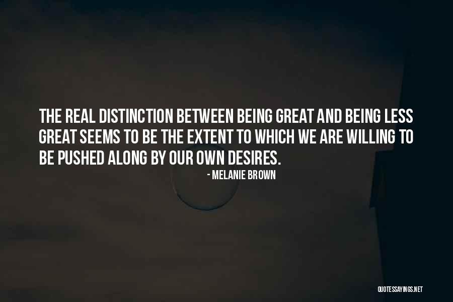 Noviseriali Quotes By Melanie Brown Noviseriali Quotes By Melanie Brown