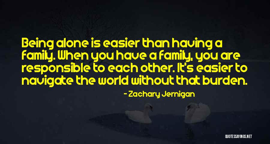 Noviseriali Quotes By Zachary Jernigan Noviseriali Quotes By Zachary Jernigan