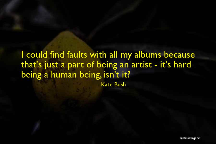 Novisor Quotes By Kate Bush Novisor Quotes By Kate Bush