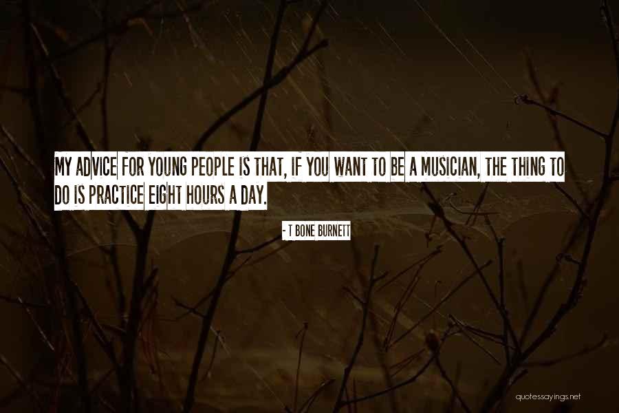 Novogratz Design Quotes By T Bone Burnett Novogratz Design Quotes By T Bone Burnett