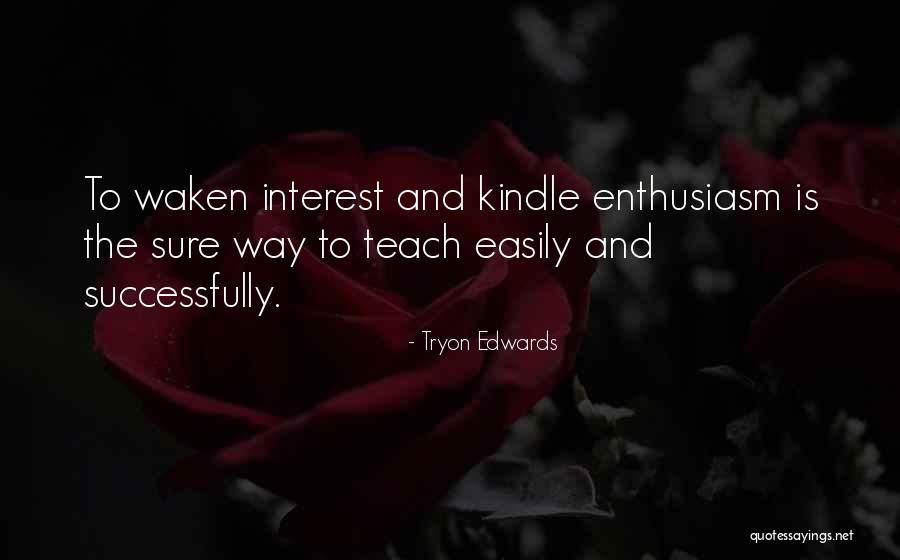 Novogroder Jacob Quotes By Tryon Edwards Novogroder Jacob Quotes By Tryon Edwards