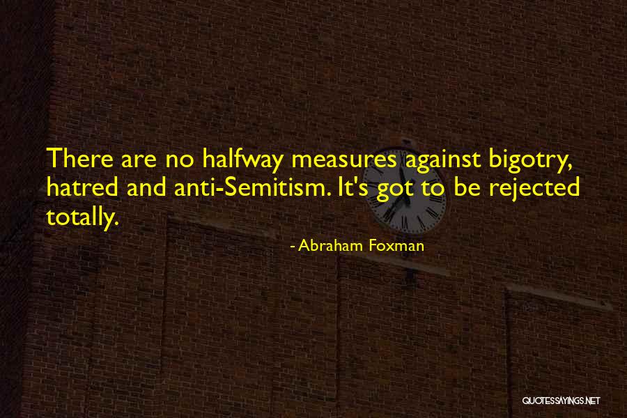 Novoseven Quotes By Abraham Foxman Novoseven Quotes By Abraham Foxman