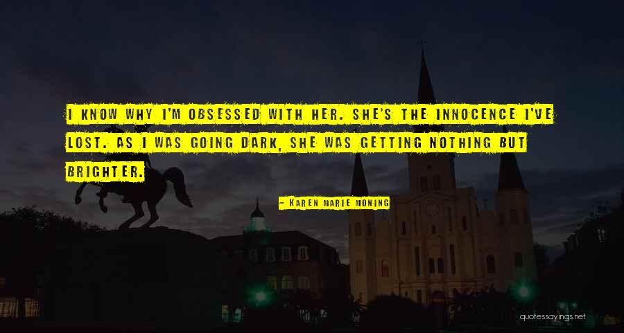 Novruzova Quotes By Karen Marie Moning Novruzova Quotes By Karen Marie Moning