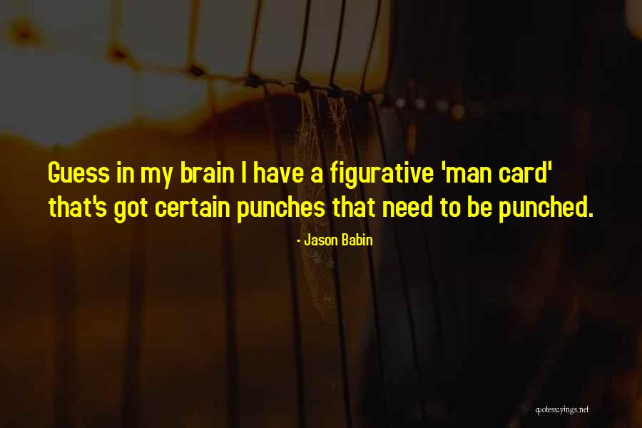 Novy Dampkap Quotes By Jason Babin Novy Dampkap Quotes By Jason Babin
