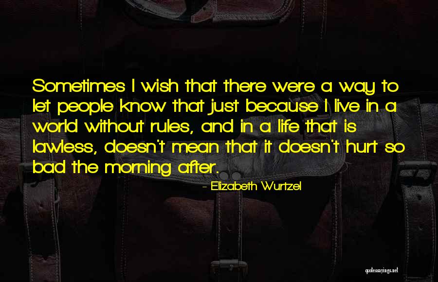 Novye Boeviki Quotes By Elizabeth Wurtzel Novye Boeviki Quotes By Elizabeth Wurtzel