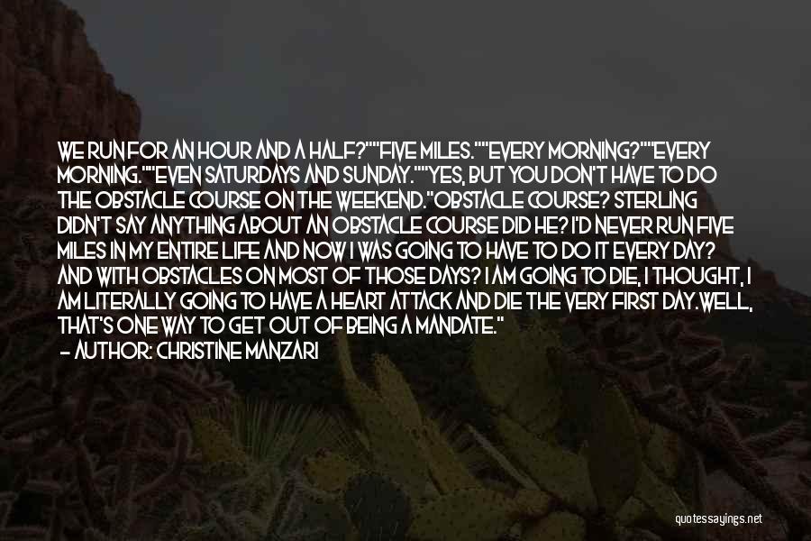 Now And Days Quotes By Christine Manzari Now And Days Quotes By Christine Manzari