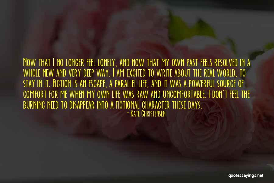 Now And Days Quotes By Kate Christensen