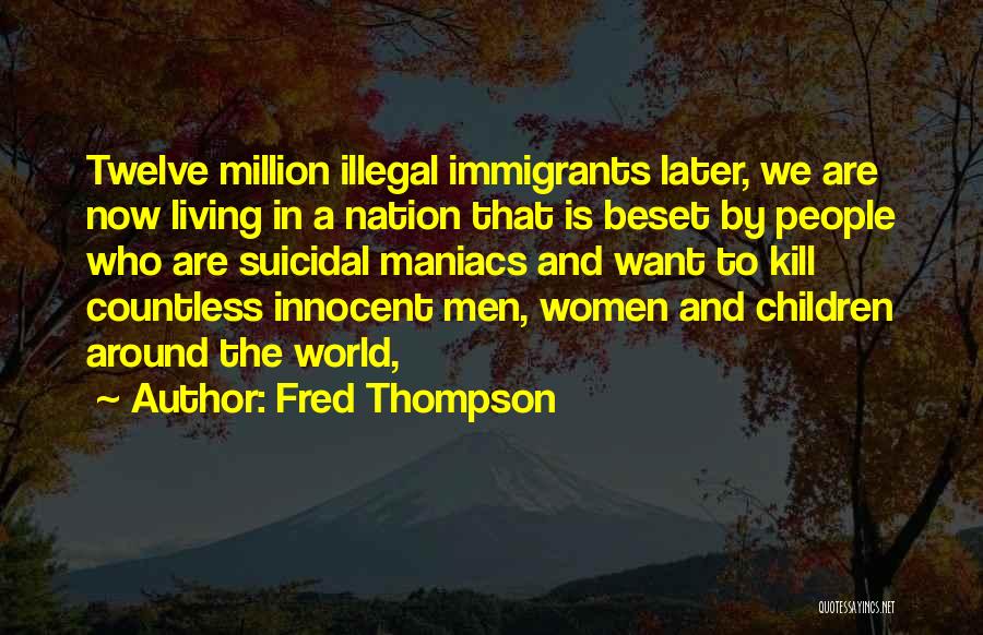 Now And Later Quotes By Fred Thompson