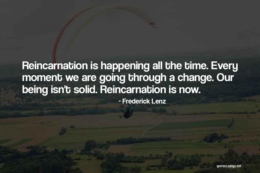Now Every Time Quotes By Frederick Lenz Now Every Time Quotes By Frederick Lenz
