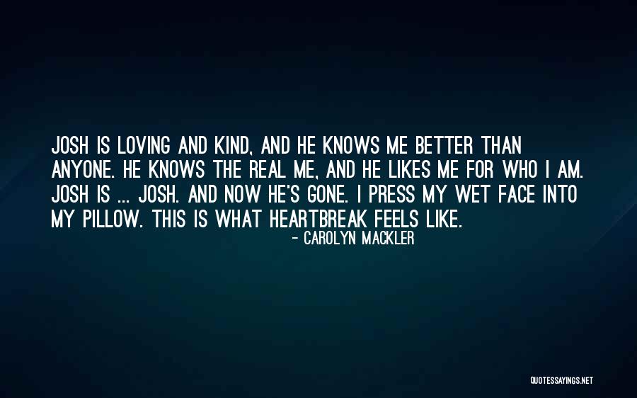 Now He's Gone Quotes By Carolyn Mackler Now He's Gone Quotes By Carolyn Mackler