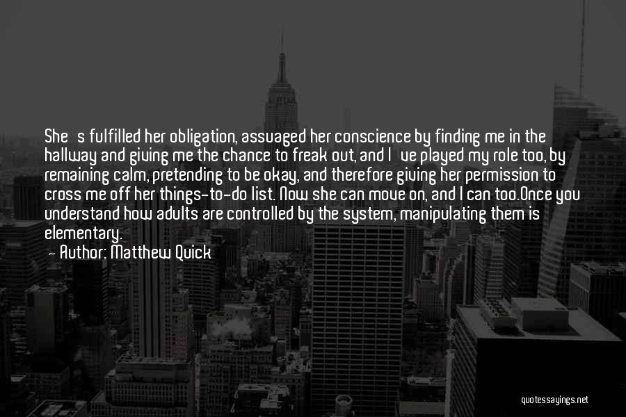 Now I Can Move On Quotes By Matthew Quick