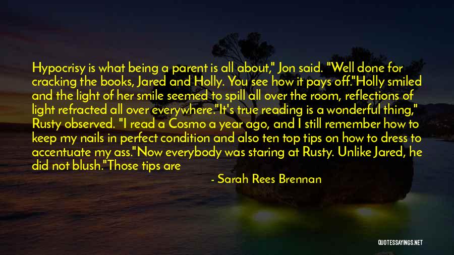 Now I Know The Truth Quotes By Sarah Rees Brennan