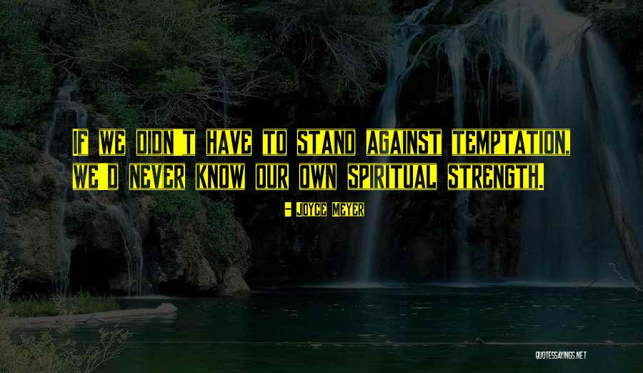 Now I Know Where I Stand With You Quotes By Joyce Meyer Now I Know Where I Stand With You Quotes By Joyce Meyer