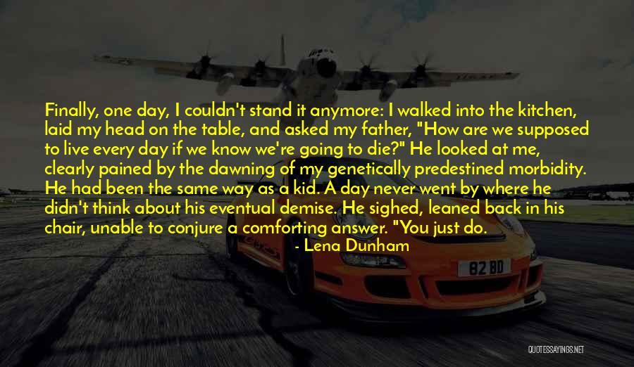 Now I Know Where I Stand With You Quotes By Lena Dunham Now I Know Where I Stand With You Quotes By Lena Dunham