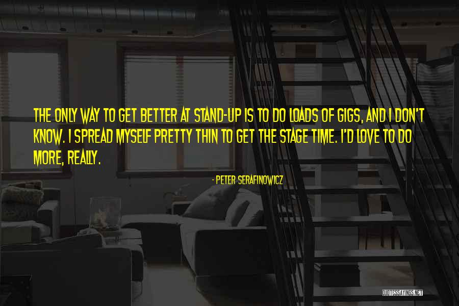 Now I Know Where I Stand With You Quotes By Peter Serafinowicz Now I Know Where I Stand With You Quotes By Peter Serafinowicz