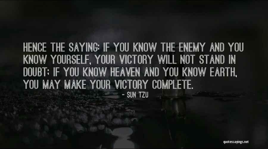 Now I Know Where I Stand With You Quotes By Sun Tzu Now I Know Where I Stand With You Quotes By Sun Tzu