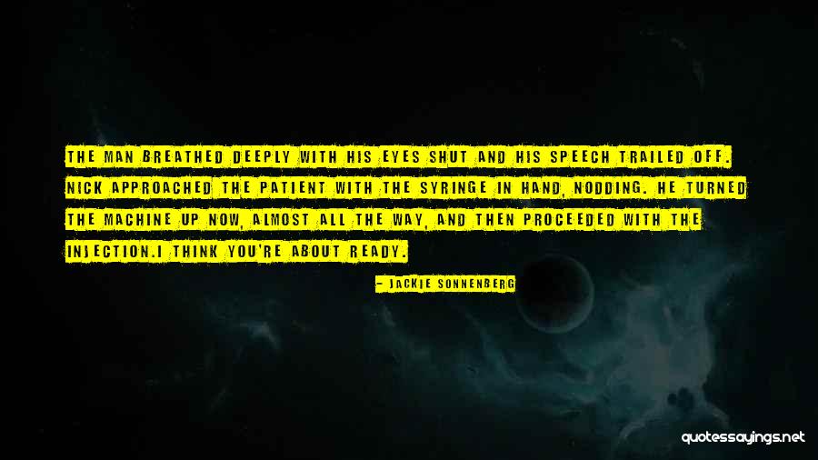Now In Action Quotes By Jackie Sonnenberg Now In Action Quotes By Jackie Sonnenberg