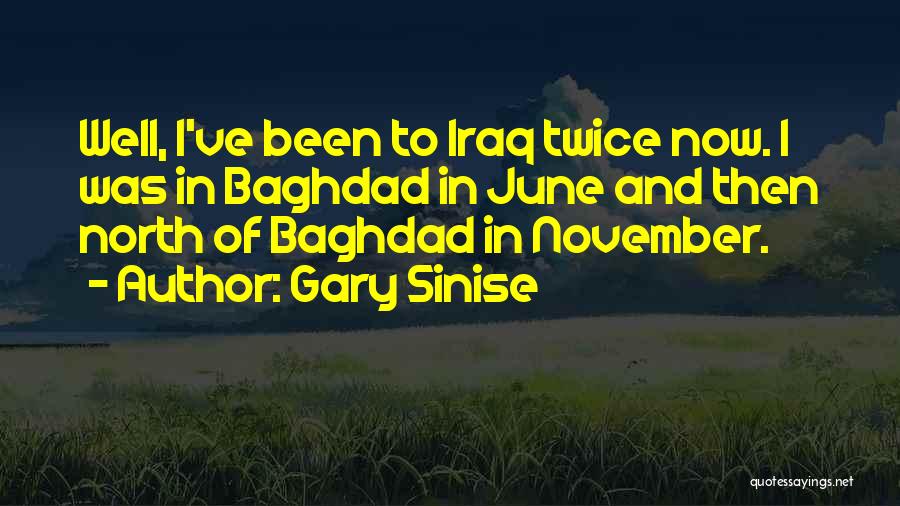 Now In November Quotes By Gary Sinise
