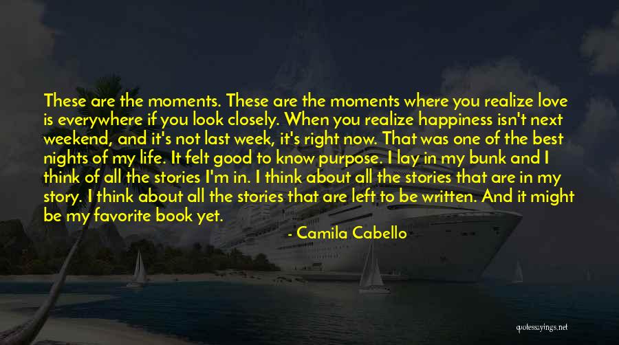 Now Is Good Book Quotes By Camila Cabello Now Is Good Book Quotes By Camila Cabello