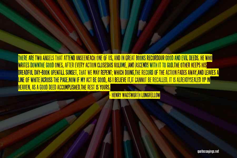Now Is Good Book Quotes By Henry Wadsworth Longfellow Now Is Good Book Quotes By Henry Wadsworth Longfellow