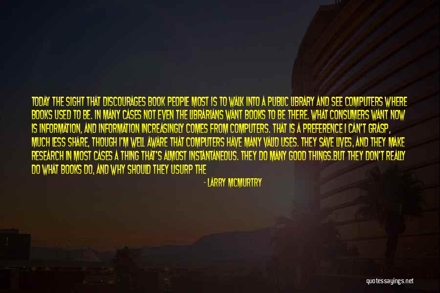 Now Is Good Book Quotes By Larry McMurtry Now Is Good Book Quotes By Larry McMurtry
