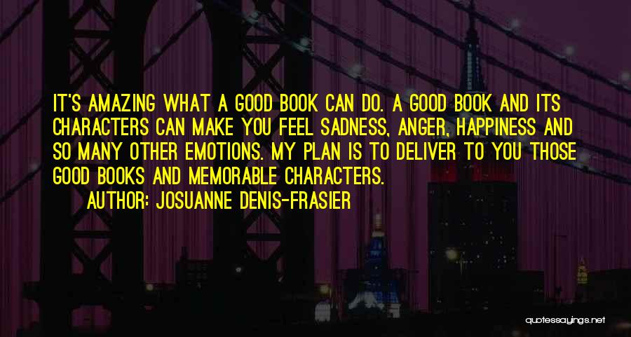 Now Is Good Memorable Quotes By Josuanne Denis-Frasier