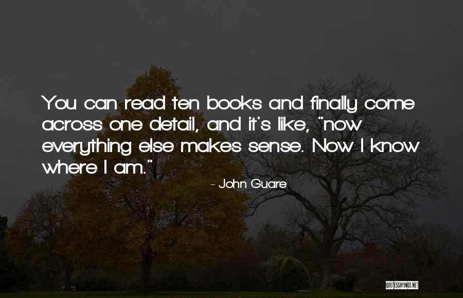 Now It Makes Sense Quotes By John Guare Now It Makes Sense Quotes By John Guare