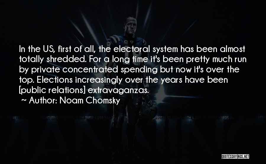 Now It's Over Quotes By Noam Chomsky