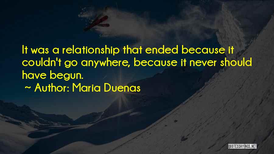 Now Or Never Relationship Quotes By Maria Duenas