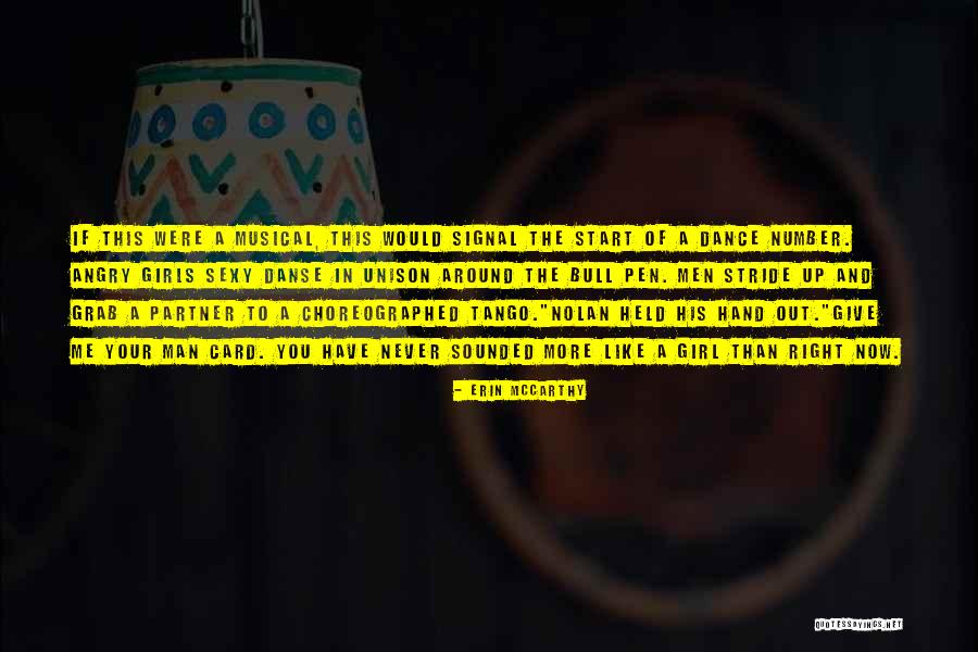 Now Partner Quotes By Erin McCarthy Now Partner Quotes By Erin McCarthy