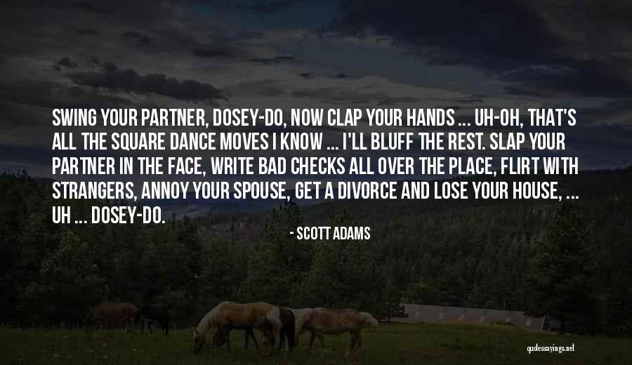 Now Partner Quotes By Scott Adams Now Partner Quotes By Scott Adams