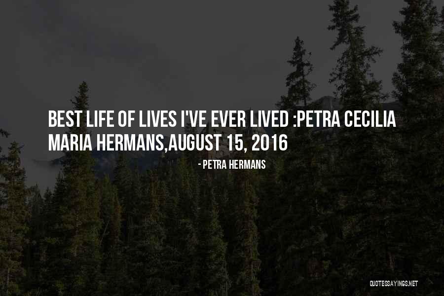 Now Plus 15 Quotes By Petra Hermans Now Plus 15 Quotes By Petra Hermans