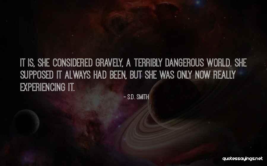 Now Quotes By S.D. Smith Now Quotes By S.D. Smith