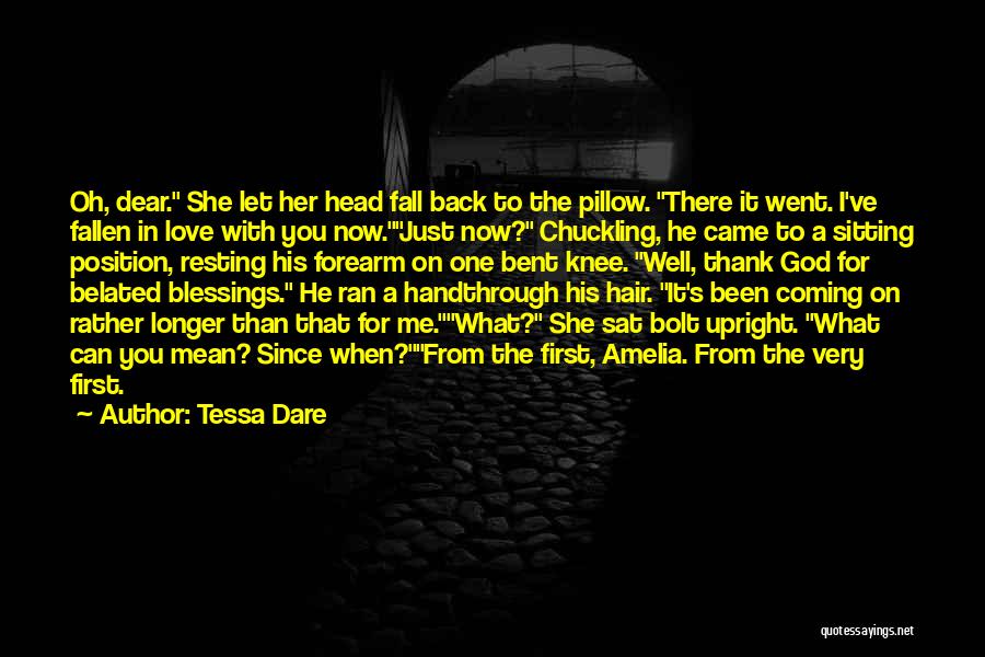 Now That I Love You Quotes By Tessa Dare