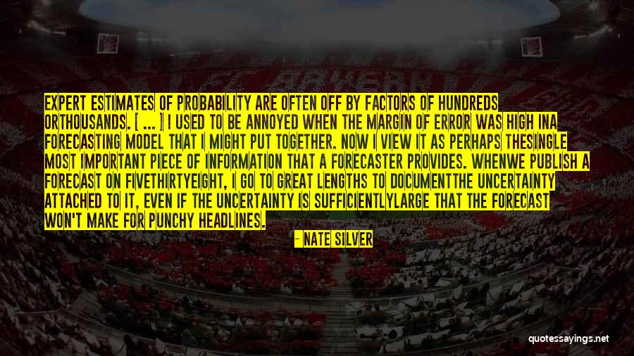 Now That We Are Together Quotes By Nate Silver Now That We Are Together Quotes By Nate Silver