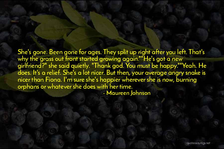 Now That Your Gone Quotes By Maureen Johnson