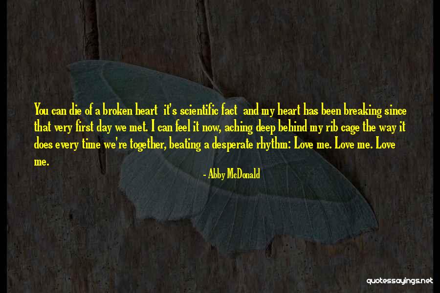 Now That's Love Quotes By Abby McDonald Now That's Love Quotes By Abby McDonald