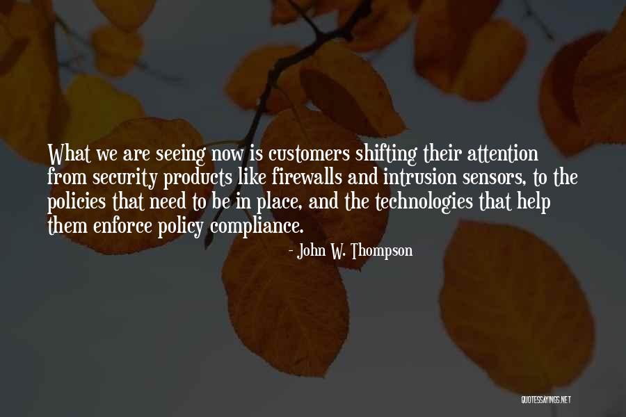 Now The Quotes By John W. Thompson