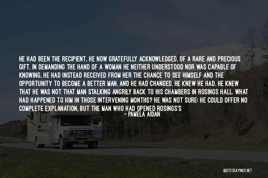 Now The Quotes By Pamela Aidan