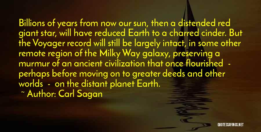 Now Voyager Quotes By Carl Sagan