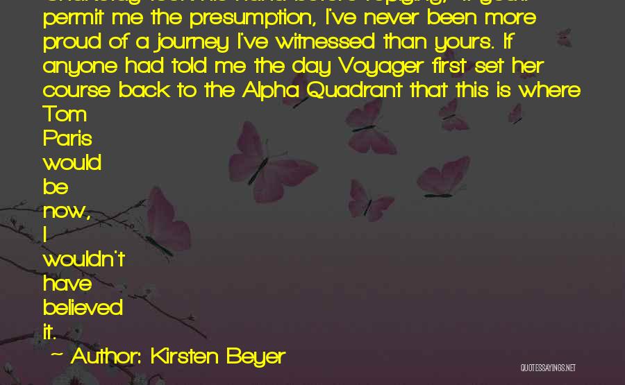 Now Voyager Quotes By Kirsten Beyer