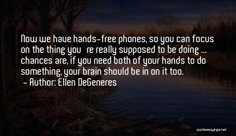 Now We Are Free Quotes By Ellen DeGeneres