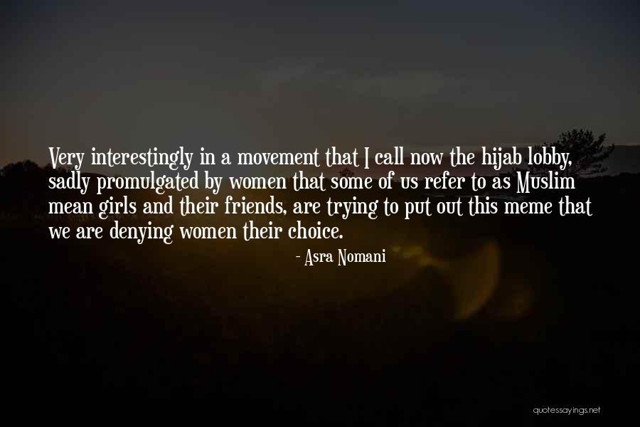 Now We Are Friends Quotes By Asra Nomani Now We Are Friends Quotes By Asra Nomani