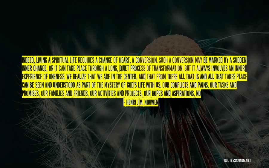 Now We Are Friends Quotes By Henri J.M. Nouwen Now We Are Friends Quotes By Henri J.M. Nouwen