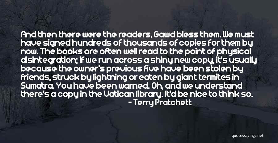 Now We Are Friends Quotes By Terry Pratchett Now We Are Friends Quotes By Terry Pratchett