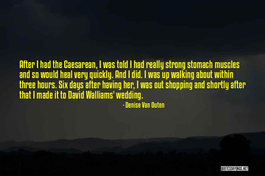 Now We Are Six Wedding Quotes By Denise Van Outen Now We Are Six Wedding Quotes By Denise Van Outen