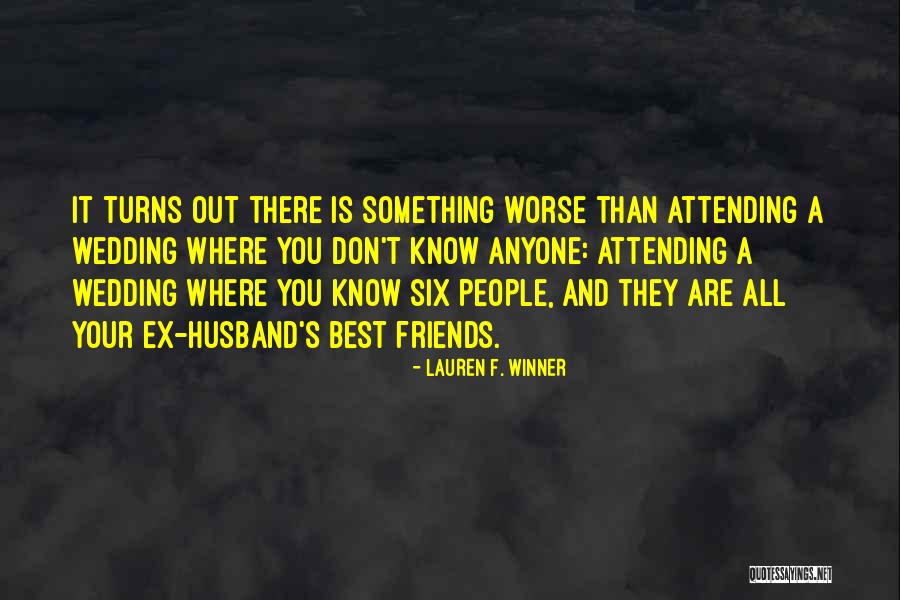 Now We Are Six Wedding Quotes By Lauren F. Winner Now We Are Six Wedding Quotes By Lauren F. Winner