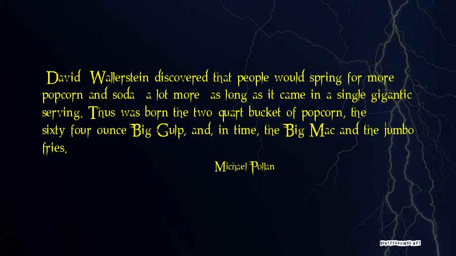 Now We Are Sixty Quotes By Michael Pollan